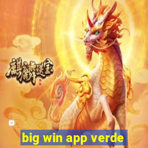 big win app verde